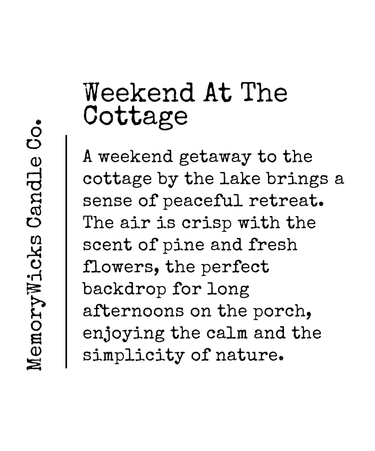 Weekend at the Cottage - 6oz Tin
