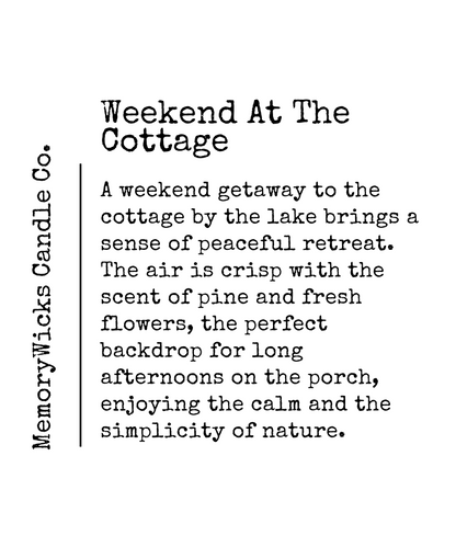 Weekend at the Cottage - 6oz Tin