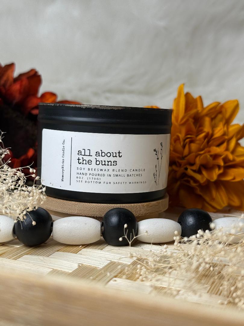 All about the buns 6oz. Tin